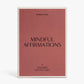 Mindful Affirmations for Women by Valeria Lipovetsky